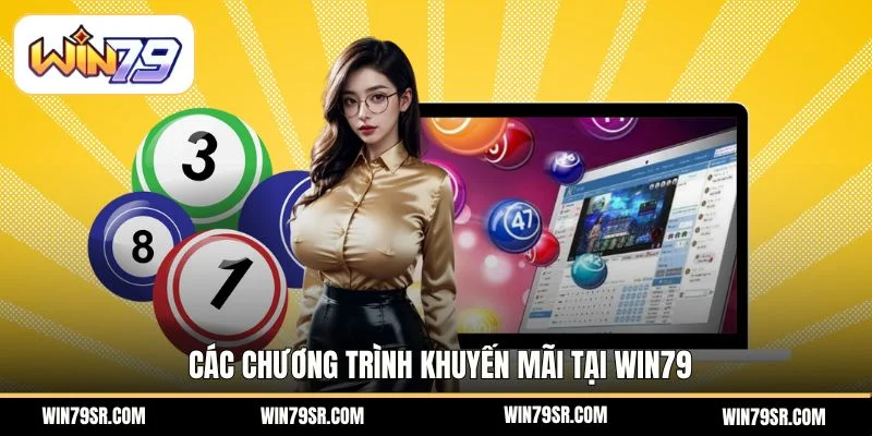 Các chương trình khuyến mãi tại Win79